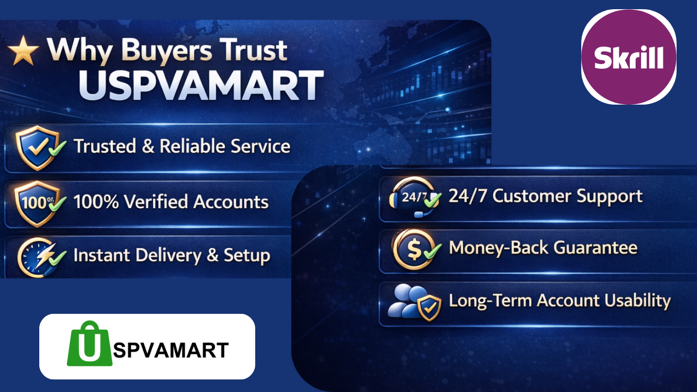 Why USPVAMART is the Best Place to Buy Skrill Accounts